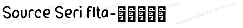 Source Seri fIta字体转换